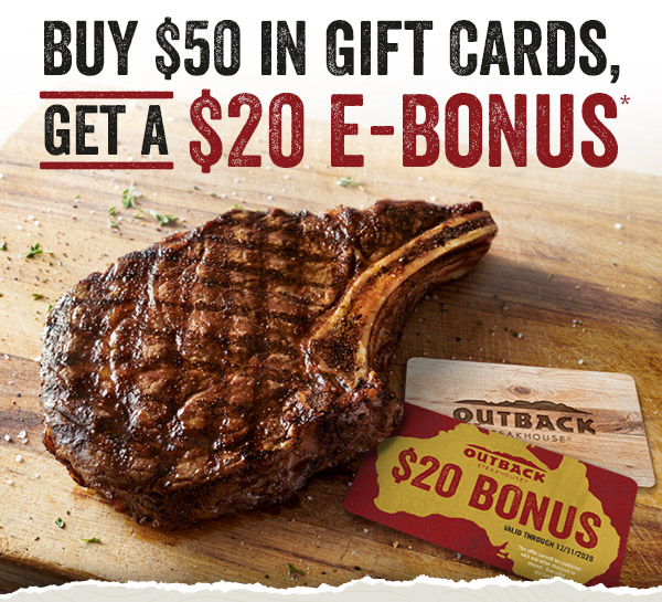Buy $50 in gift cards, get a $20 e-Bonus*