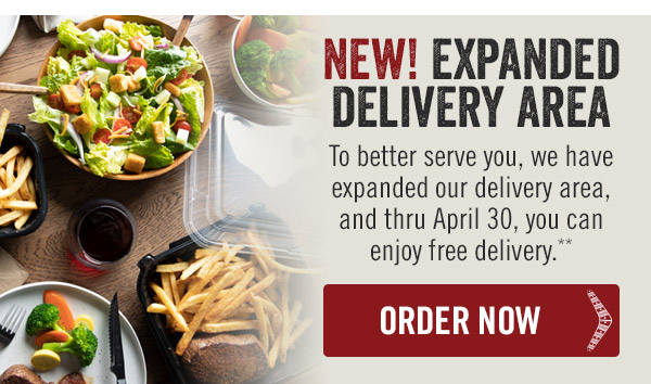 New! Expanded Delivery Area. To better serve you, we have expanded our delivery area, and thru April 30, you can enjoy free delivery.**