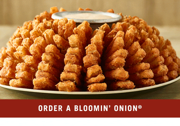 Order our Bloomin' Onion®, Center-Cut Sirloin and Baby Back Ribs at togo.outbackonlineordering.com.