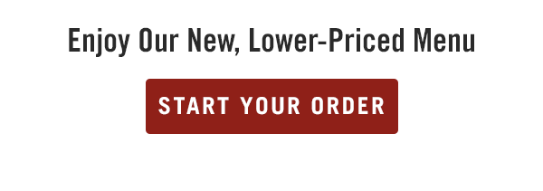 Enjoy Our New, Lower-Priced Menu. Order now at togo.outbackonlineordering.com.