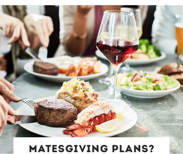 Matesgiving Plans?