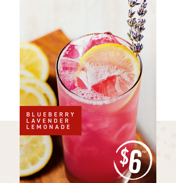 Blueberry Lavender Lemonade only $6**