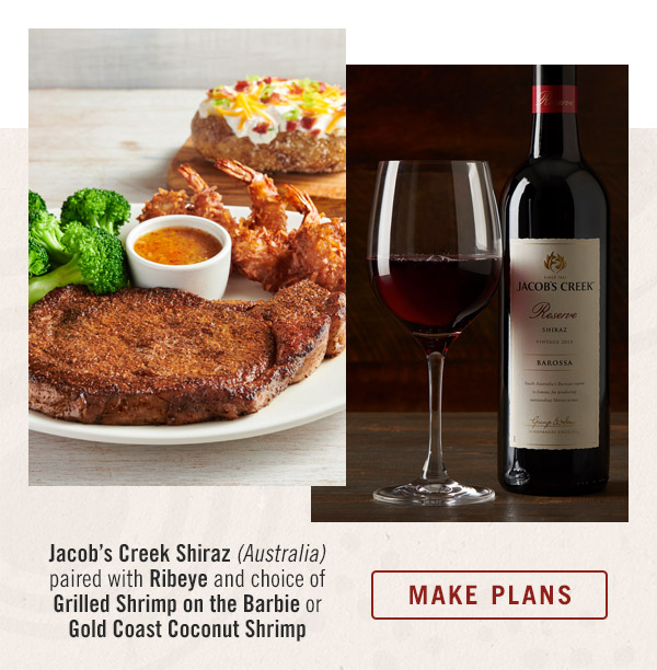 Jacob's Creek Shiraz (Australia) paired with Ribeye and choice of Grilled Shrimp on the Barbie or Gold Coast Coconut Shrimp