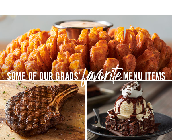 Some of our Grads' favorite menu items