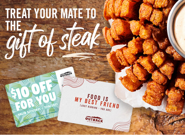 Treat your mate to the gift of steak!