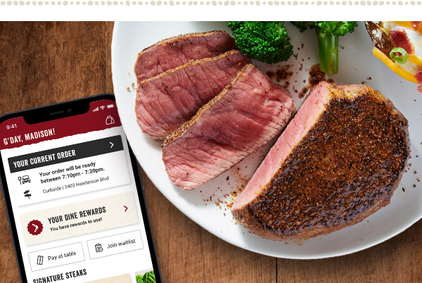 $10 Bonus Cards expire on August 21 Treat Yourself to your bold Outback Favorites Do you have a gift card or a $10 bonus gift** to redeem? Tonight is the perfect night, mate.