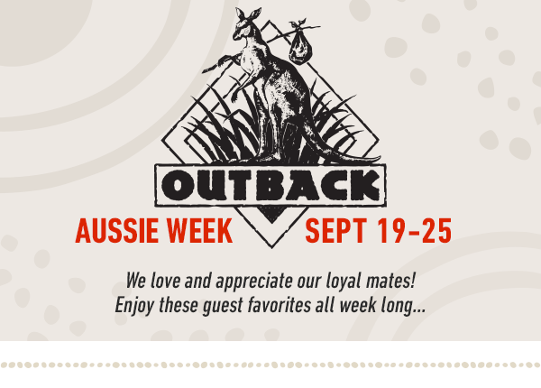 Aussie Week September 19-25. We love and appreciate our loyal mates! Enjoy these guest favorites all week long...