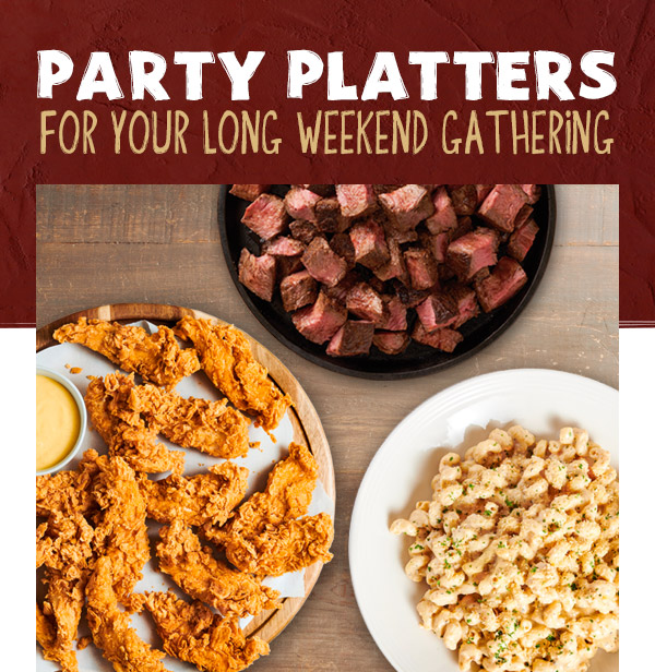 Party Platters For Your Long Weekend Gathering