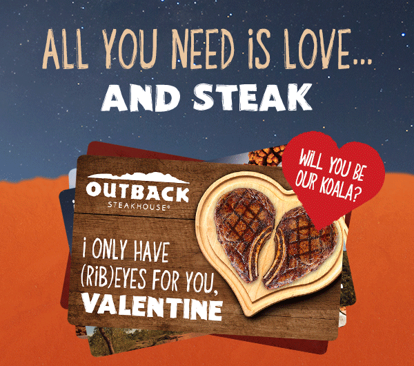  All you need is love... and steak